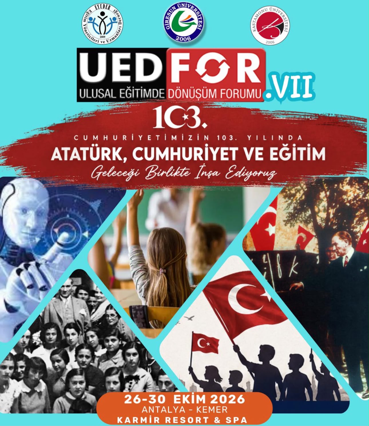 UEDFOR’DA SENDE YERİNİ AL!